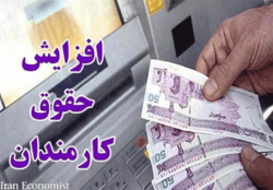 مقایسه افزایش حقوق بر اساس دو مصوبه مجلس و دولت+جدول